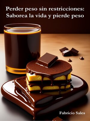 cover image of Perder peso sin restricciones